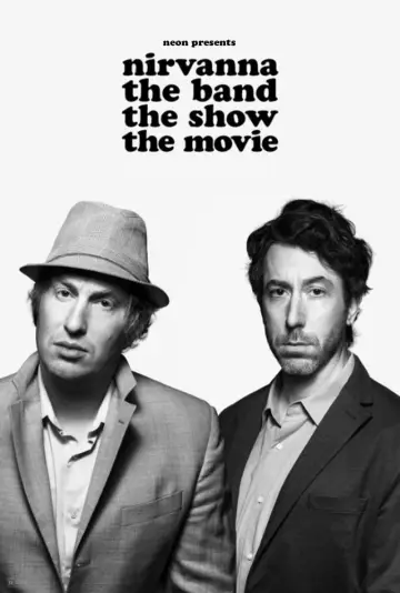 Постер до фильму"Nirvanna the Band the Show the Movie" #532915