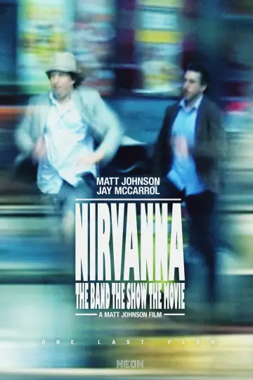 Постер до фильму"Nirvanna the Band the Show the Movie" #761425
