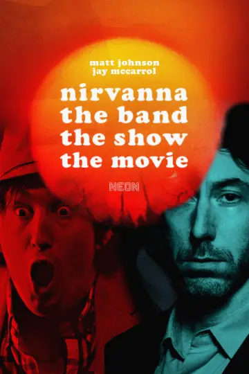 Постер до фильму"Nirvanna the Band the Show the Movie" #761434