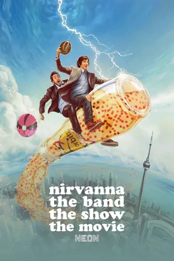 Постер до фильму"Nirvanna the Band the Show the Movie" #816664