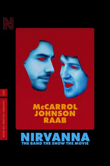 Постер до фильму"Nirvanna the Band the Show the Movie" #816671