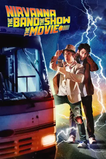 Постер до фильму"Nirvanna the Band the Show the Movie" #816672
