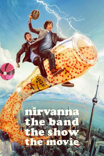 Постер до фильму"Nirvanna the Band the Show the Movie" #816673