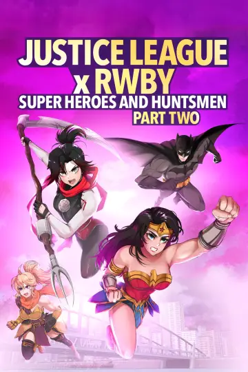 Постер до фильму"Justice League x RWBY: Super Heroes & Huntsmen, Part Two" #64797