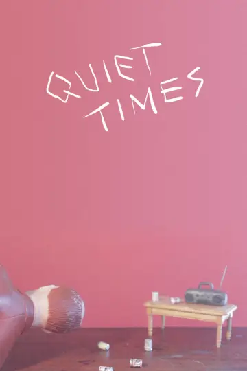 Quiet Times постер
