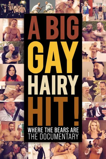 Постер до фильму"A Big Gay Hairy Hit! Where the Bears Are: The Documentary" #835581