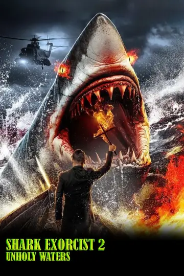 Постер до фильму"Shark Exorcist 2: Unholy Waters" #1092829