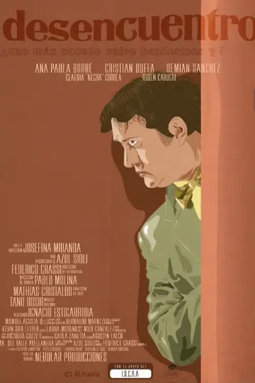Desencuentro постер