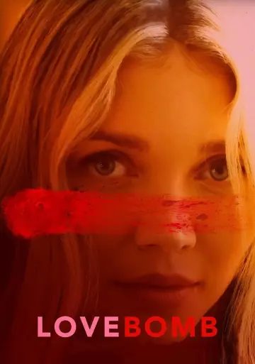 Постер до фильму"Love Bomb" #706817