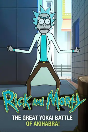 Rick and Morty: The Great Yokai Battle of Akihabara постер