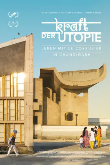 Постер до фильму"Kraft der Utopie – Leben mit Le Corbusier in Chandigarh" #192996