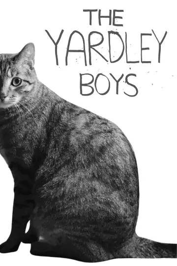 Постер до фильму"The Yardley Boys" #756079