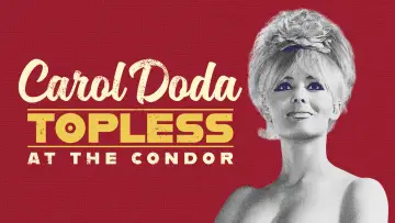 Задник до фильму"Carol Doda Topless at the Condor" #1040178