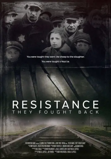 Постер до фільму "Resistance: They Fought Back" #1070486