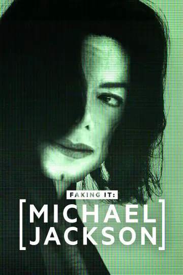 Michael Jackson: Faking It постер