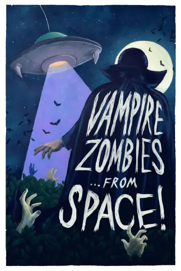 Постер до фильму"Vampire Zombies...from Space!" #539280