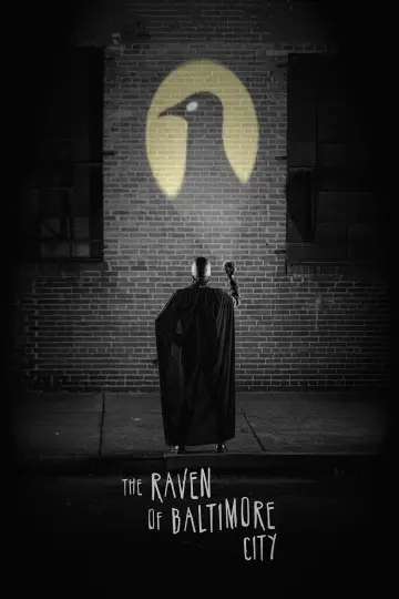Постер до фільму "The Raven of Baltimore City" #1055411