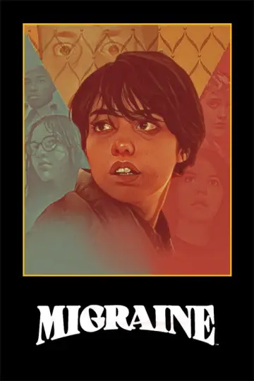Постер до фильму"Migraine" #1070755