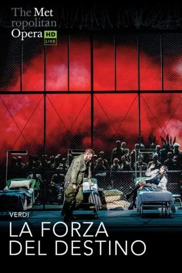 MET Opera: La Forza del Destino 2023/24 постер