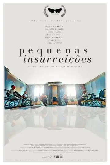 Постер до фільму "Pequenas Insurreições" #970292