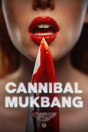 Постер до фільму "Cannibal Mukbang" #1140694