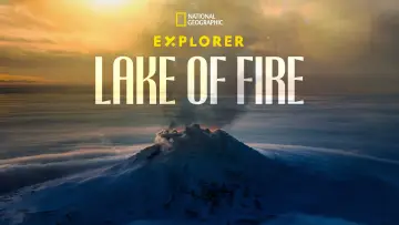 Задник до фільму "Explorer: Lake of Fire" #1691650