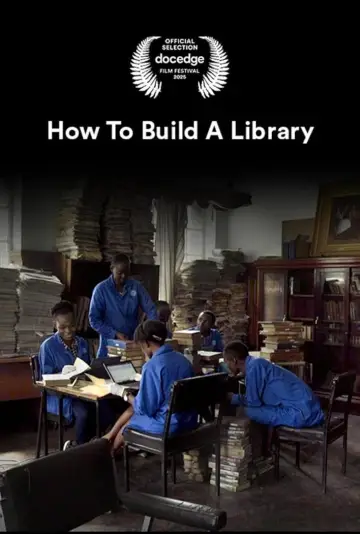 Постер до фильму"How to Build a Library" #923607