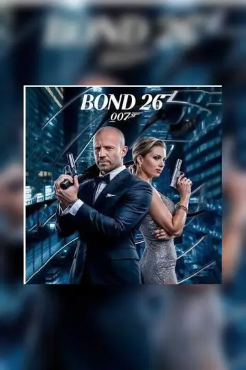 Постер до фильму"Bond 26" #971351