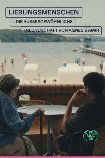 Lieblingsmenschen - Die außergewöhnliche Freundschaft von Agnes & Amir постер