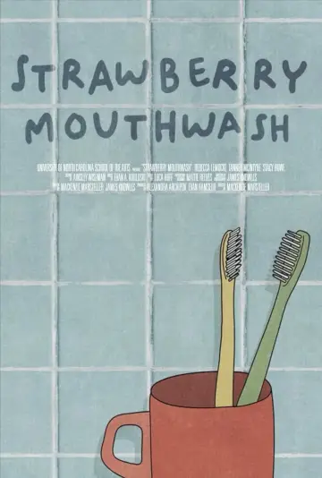 Постер до фильму"Strawberry Mouthwash" #1166473