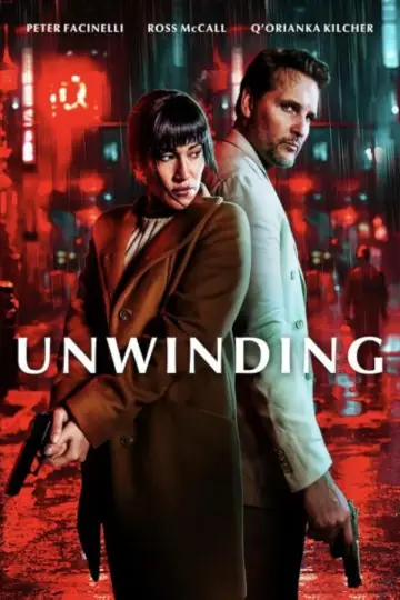 Unwinding постер