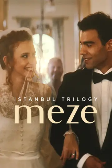 Постер до фильму"İstanbul Üçlemesi: Meze" #1099032