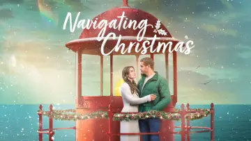 Задник до фильму"Navigating Christmas" #1129007