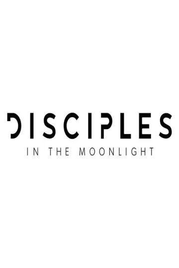 Постер до фільму "Disciples in the Moonlight" #1153310