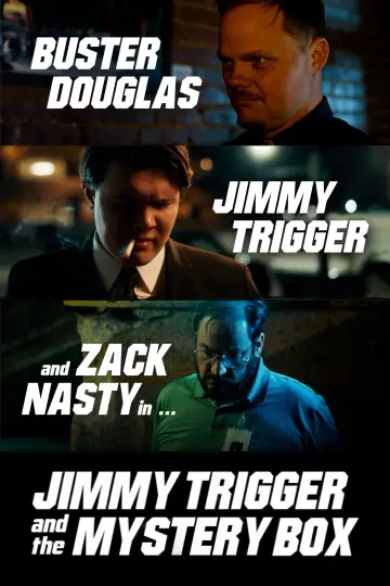 Постер до фільму "Jimmy Trigger and the Mystery Box" #1090803