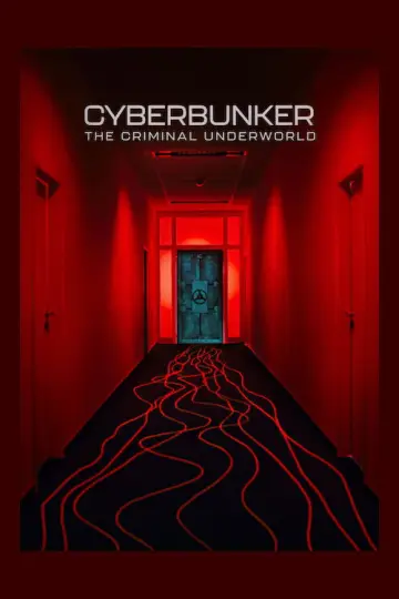 Постер до фильму"Кібербункер: Даркнет у Німеччині" #1168580