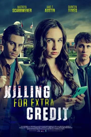 Постер до фильму"Killing for Extra Credit" #1070544