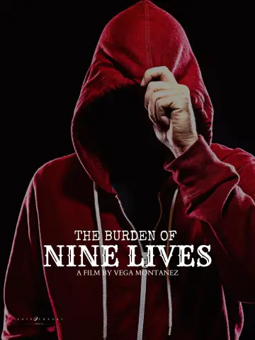 Постер до фільму "The Burden of Nine Lives" #944011