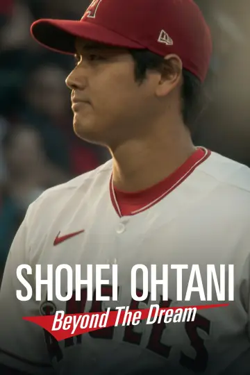Shohei Ohtani: Beyond the Dream постер