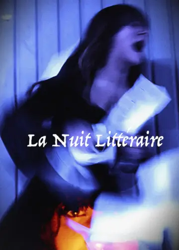 Постер до фільму "La nuit littéraire" #1118890