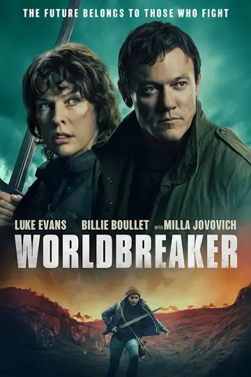 Постер до фільму "Worldbreaker" #513256