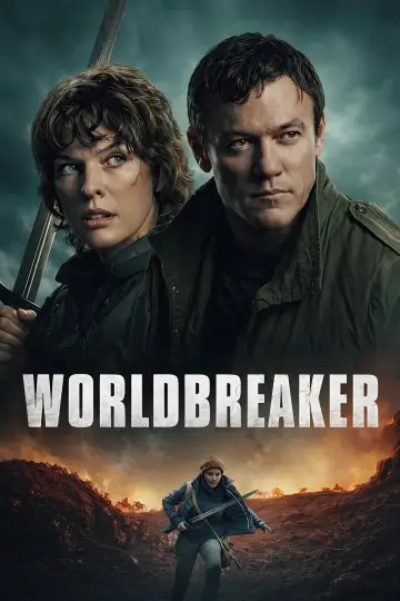 Постер до фільму "Worldbreaker" #765246