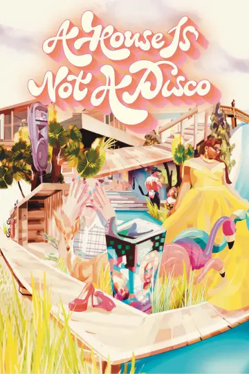 Постер до фильму"A House Is Not a Disco" #1015026