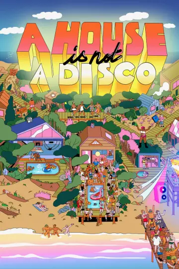 Постер до фильму"A House Is Not a Disco" #1168522