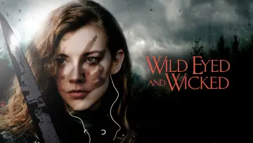 Задник до фильму"Wild Eyed and Wicked" #1115577