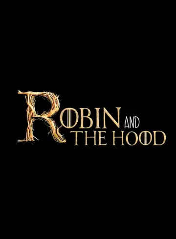 Постер до фільму "Robin and the Hoods" #740935