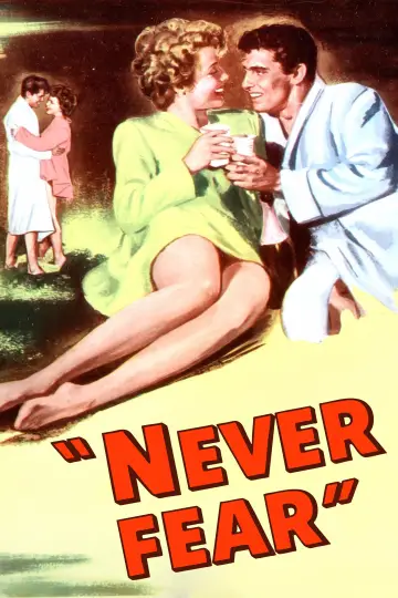 Постер до фільму "Never Fear" #1137717