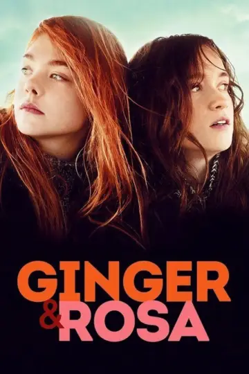 Постер до фильму"Ginger & Rosa" #1061567