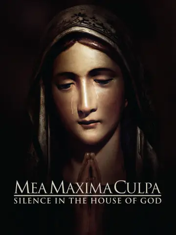 Mea Maxima Culpa: Silence in the House of God постер