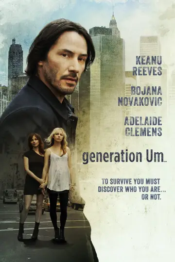 Постер до фильму"Generation Um..." #1063143